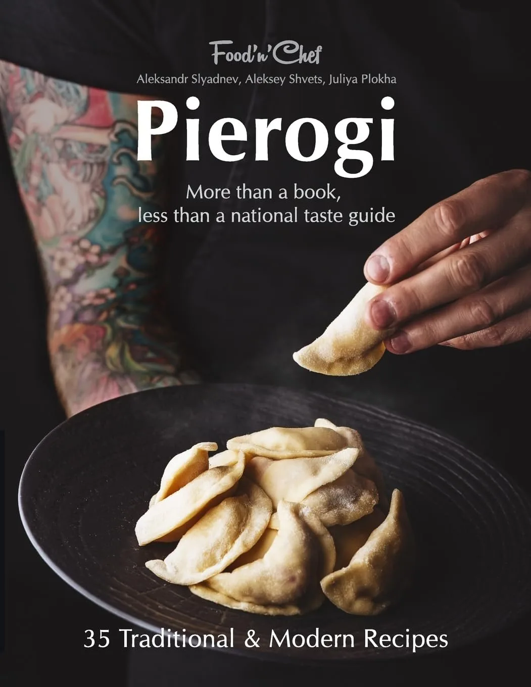 Pierogi: More Than a Book, Less Than a National Taste Guide · cover